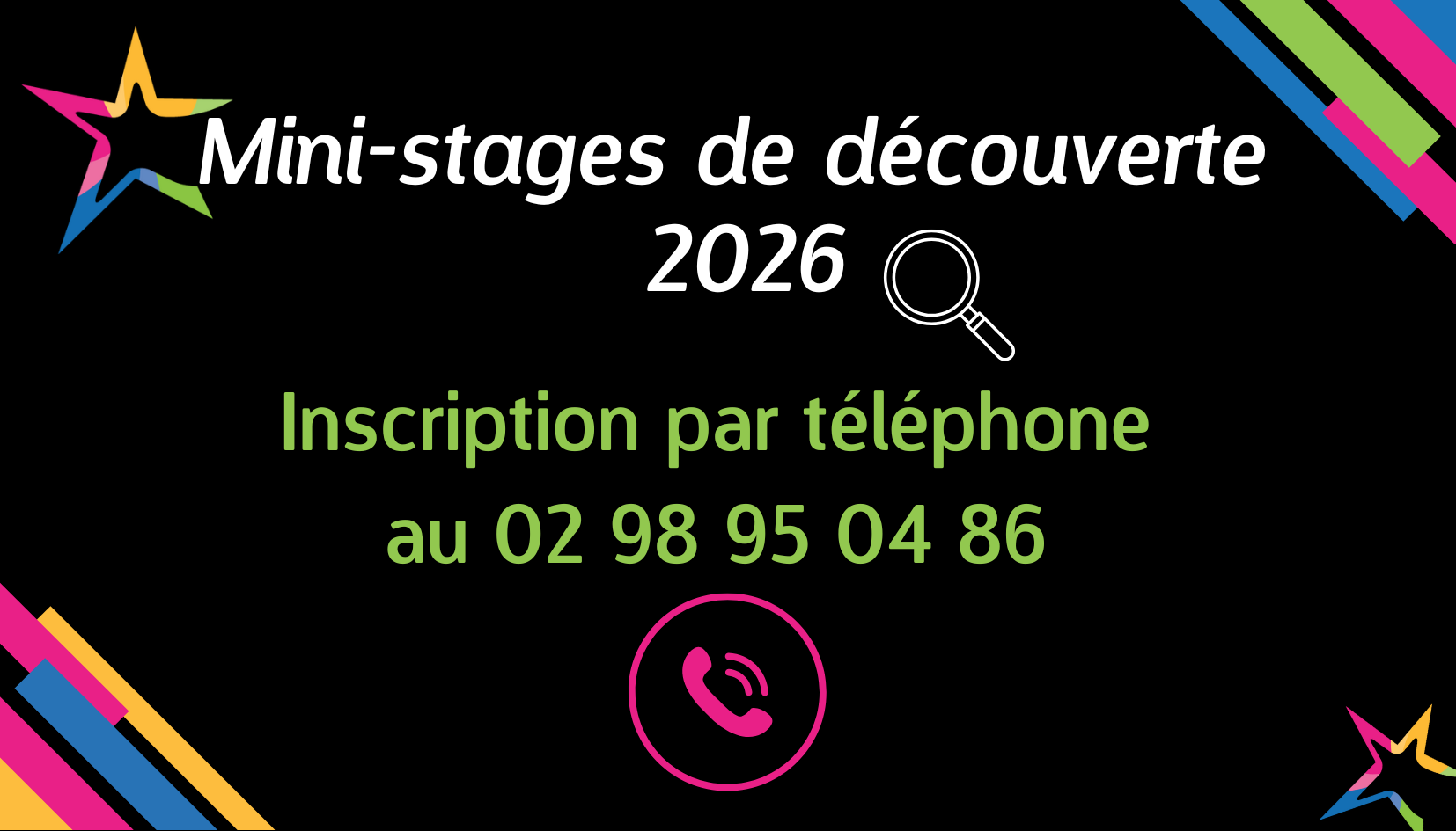 Inscriptions aux mini-stages de découverte 2026